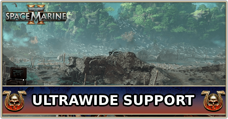 Space Marine 2 - Ultrawide Support and Patch