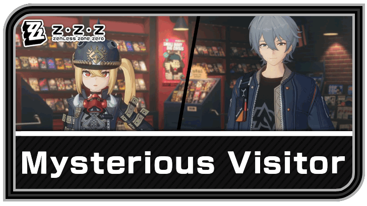 Zenless Zone Zero - Mysterious Visitor Commission Guide