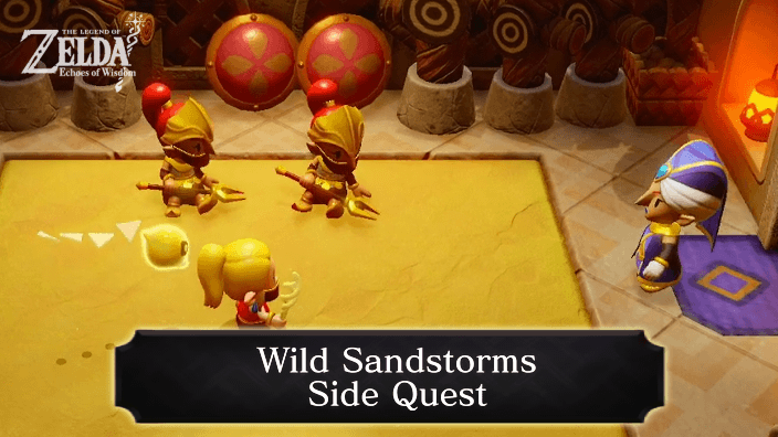 Zelda Echoes of Wisdom Wild Sandstorms Side Quest