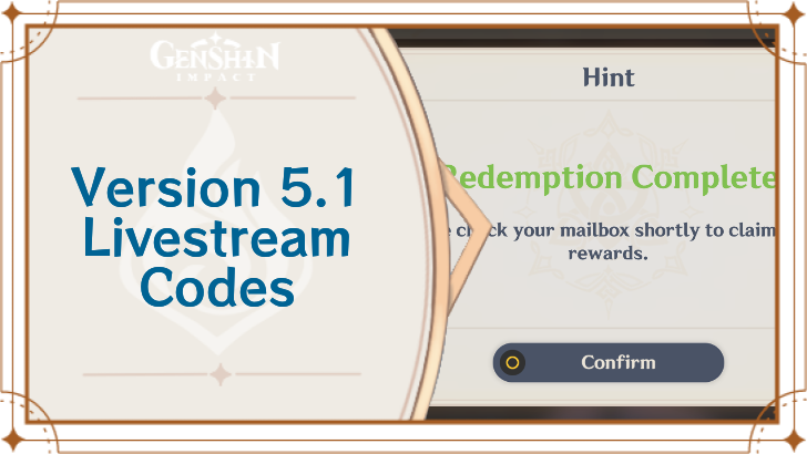 Genshin Impact - 5.1 Livestream Codes List and Rewards