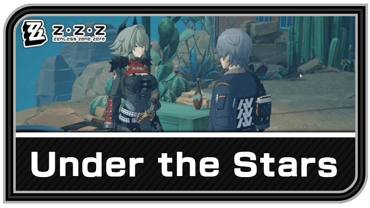 Zenless Zone Zero - Under the Stars Commission Guide