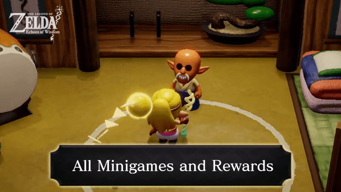 Zelda Echoes of Wisdom All Minigames and Rewards