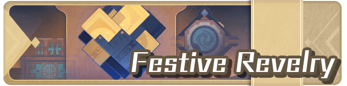 HSR - Festive Revelry Event