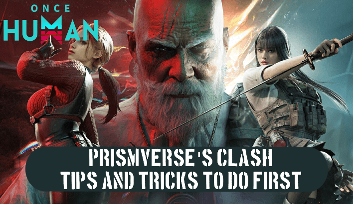 Once Human - Prismverse