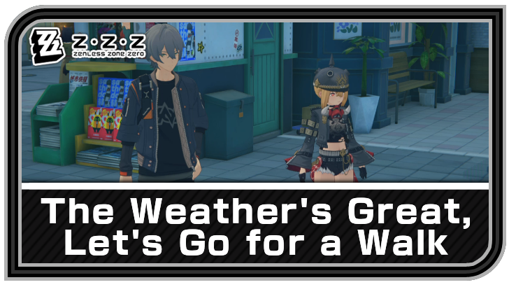 Zenless Zone Zero - The Weather