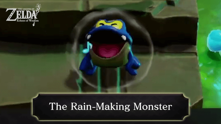 Zelda Echoes of Wisdom The Rain-Making Monster Walkthrough