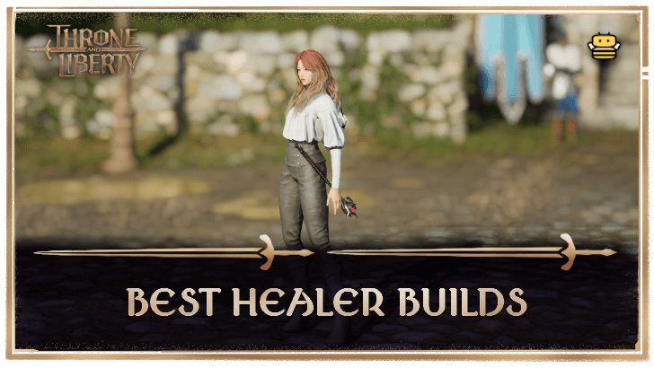 Throne and Liberty - Best Healer Builds Banner