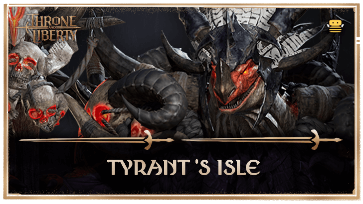 Throne and Liberty (TL) - Tyrant