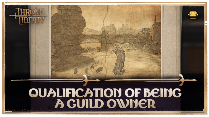 Throne and Liberty Qualification of Being A Guild Owner Banner.png
