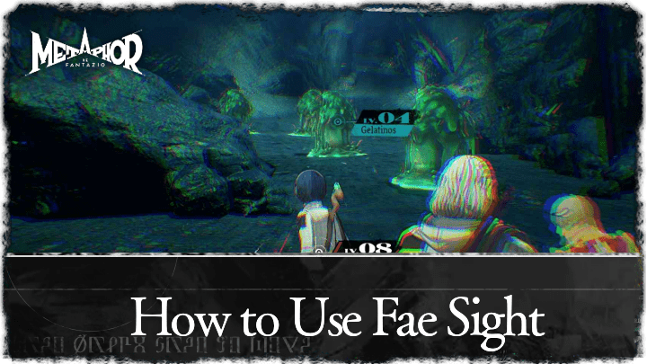 Metaphor ReFantazio - How to Use Fae Sight