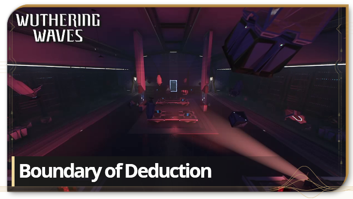 Wuthering Waves - Boundary of Deduction