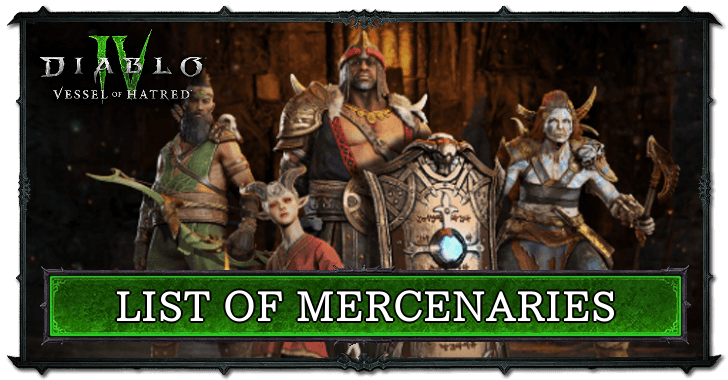 List of Mercenaries and How to Unlock