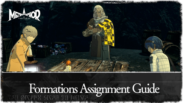 Metaphor ReFantazio - Formations Assignment Guide Banner