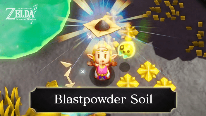 Zelda Echoes of Wisdom (ZEoW) - Blastpowder Soil