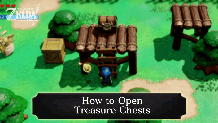 Zelda EoW - How to Open Treasure Chests