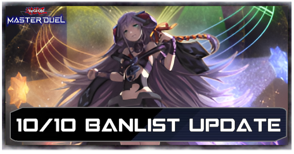 Master Duel - October 10 2024 Banlist Update