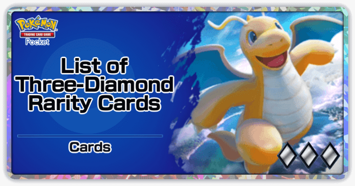 Pokemon TCG Pocket - List of Three-Diamond Rarity Cards