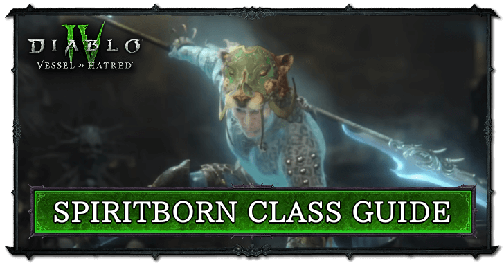 Spiritborn Class Guide: Skills, Stats, and How to Play