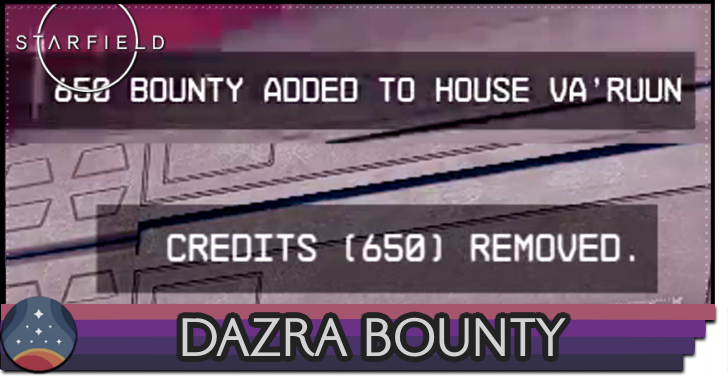 Starfield Dazra Bounty