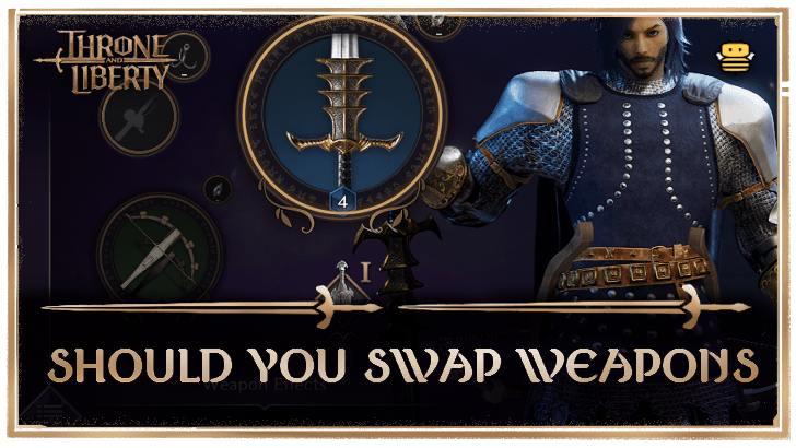 Throne and Liberty Should You Swap Weapons