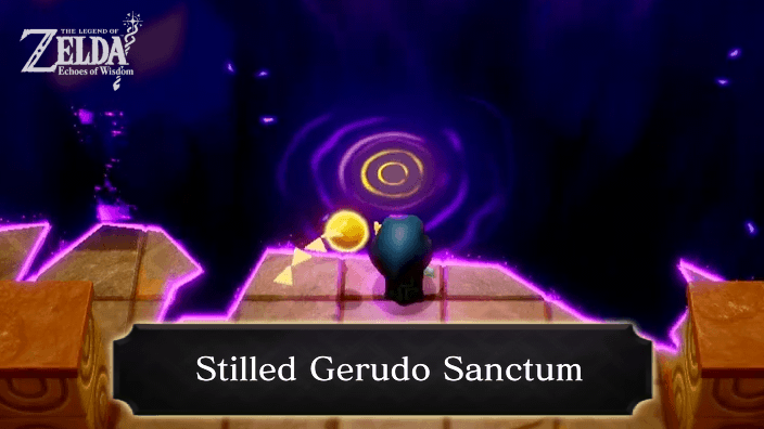 Zelda Echoes of Wisdom Stilled Gerudo Sanctum