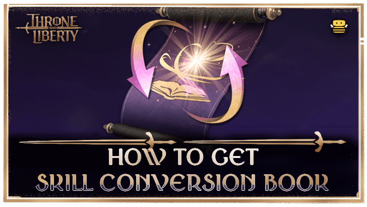 Throne and Liberty Skill Conversion Book
