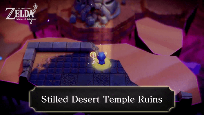 Zelda Echoes of Wisdom Stilled Desert Temple Ruins