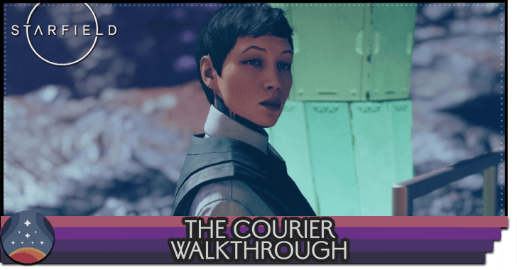 Starfield The Courier Walkthrough