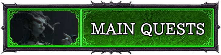 Diablo 4 - Main Quests