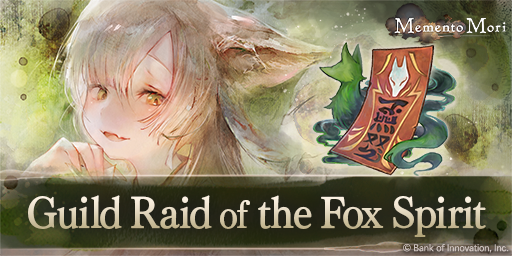 Guide Raid of the Fox Spirit