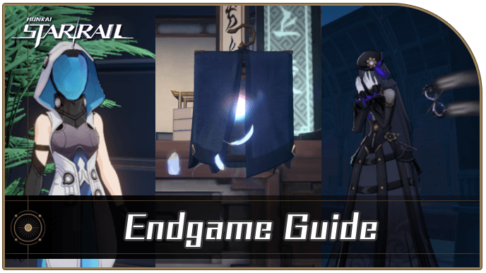 Honkai Star Rail - Endgame Guide