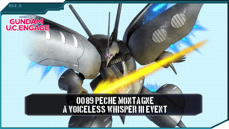 0089 Peche Montagne A Voiceless Whisper III Event - Gundam UC Engage