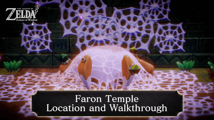 Zelda EoW Faron Temple Location and Walkthrough