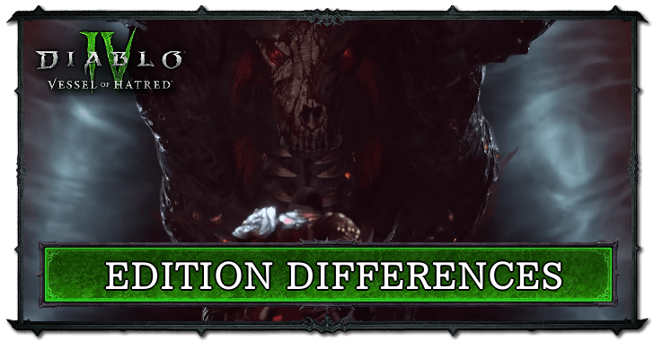 Diablo 4 Vessel of Hatred - Vessel of Hatred Price and Edition Differences