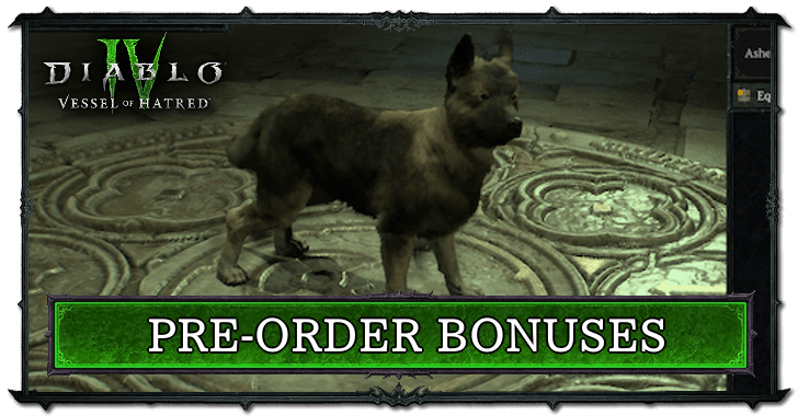 Diablo 4 Vessel of Hatred - Pre-Order Bonuses