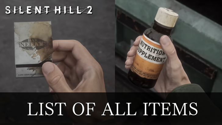 Silent Hill 2 Remake - List of All Items