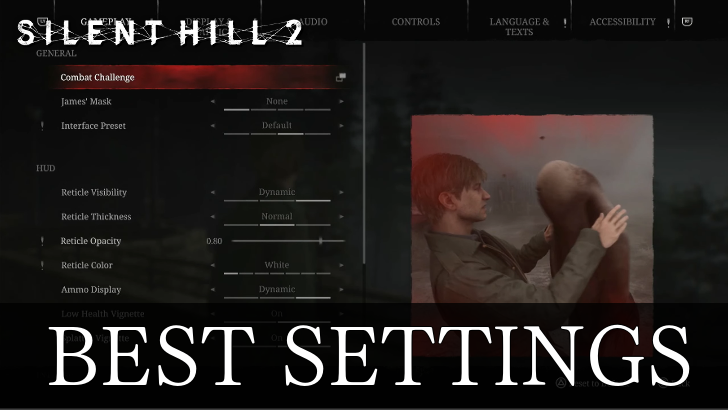 Best Settings for PC and HDR | Silent Hill 2 Remake｜Game8