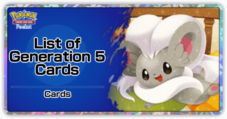 Pokemon TCG Pocket - List of Generation 5 Cards