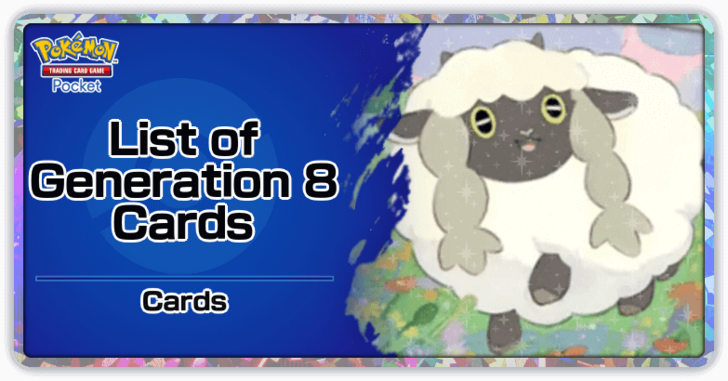 Pokemon TCG Pocket - List of Generation 8 Cards