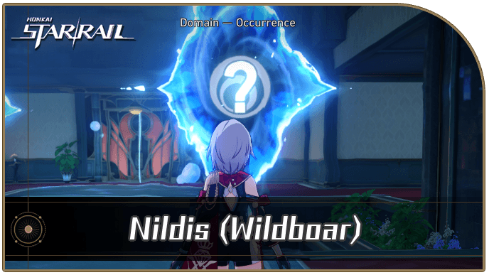 Honkai Star Rail - Nildis (Wildboar) Occurrence Guide