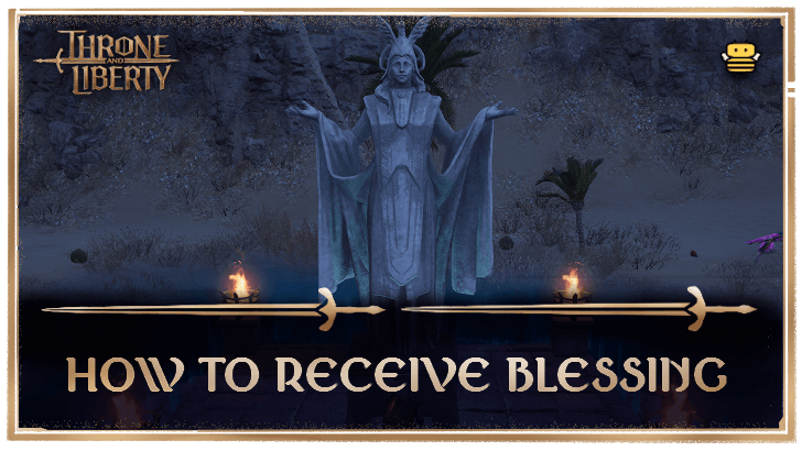 Throne and Liberty How to Receive Blessing