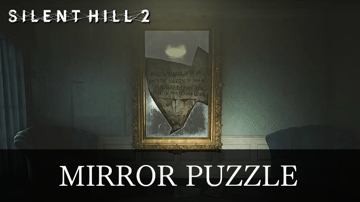 Silent Hill 2 - Mirror Puzzle Guide