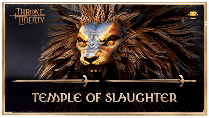 Throne and Liberty - Temple of Slaughter