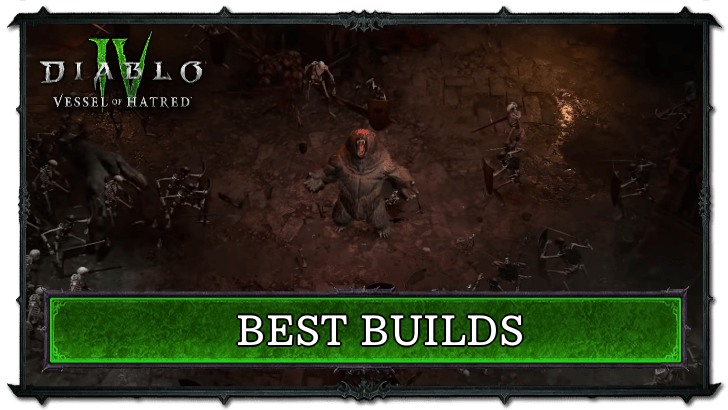 Diablo 4 Best Builds Tier List for Season 10