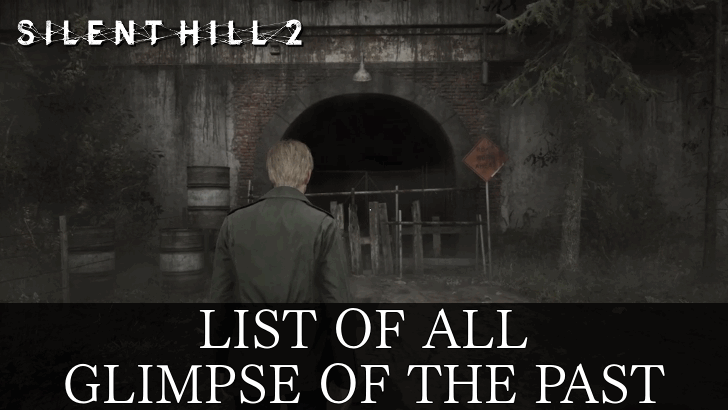 Silent Hill 2 Remake List of All Glimpse of the Past