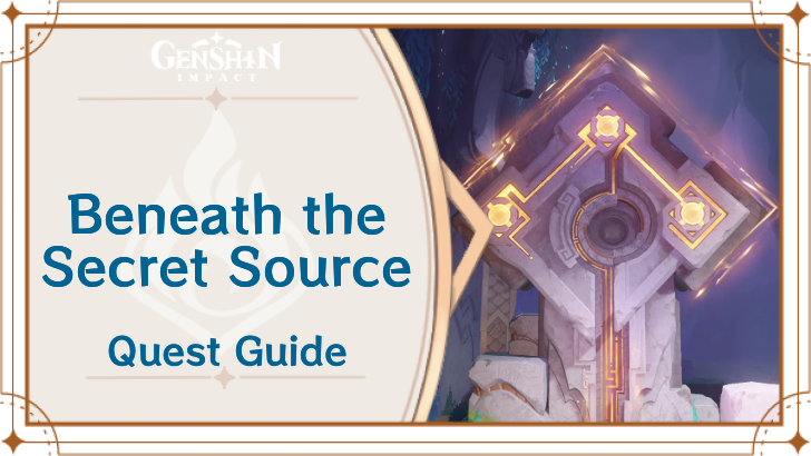 Genshin Impact - Beneath the Secret Source Archon Quest Guide