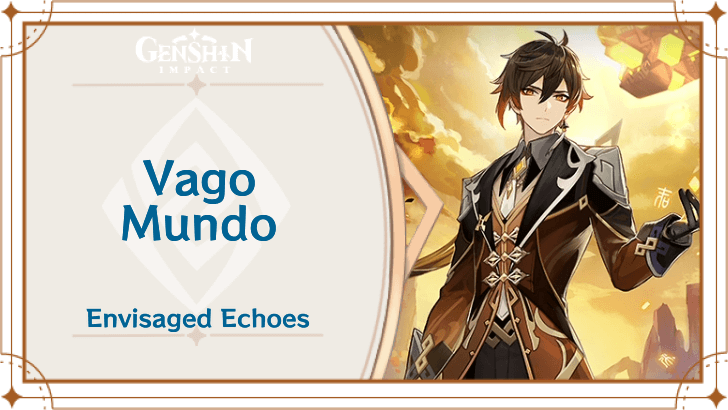 Genshin Impact - Vago Mundo Envisaged Echoes