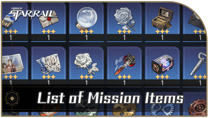 Honkai Star Rail - List of Mission Items