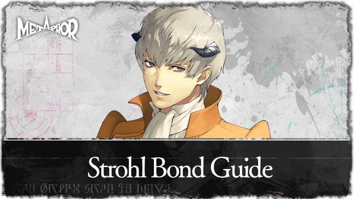 Metaphor ReFantazio - Strohl Bond Guide