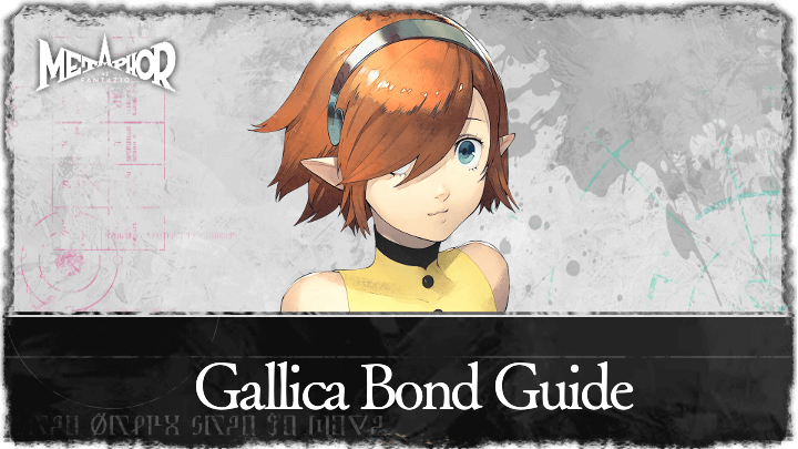 Metaphor ReFantazio - Gallica Bond Guide